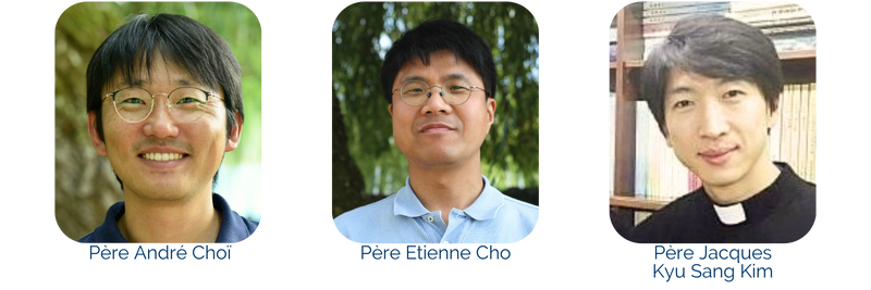 De gauche à droite et de haut en bas : Père André CHOI, Père Etienne CHO et Père Jean YANG