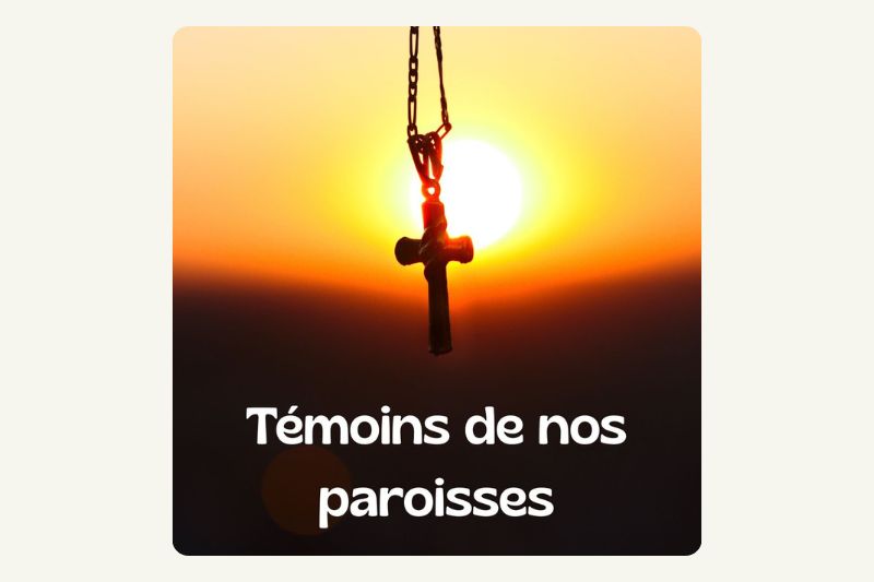 Témoins de nos paroisses : RCF dévoile les coulisses des paroisses du diocèse