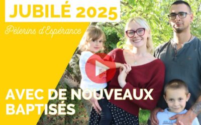 Jubilé 2025, une vidéo par mois !