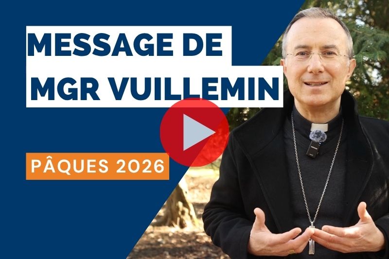 Pâques2026_Message-Eveque_800x533