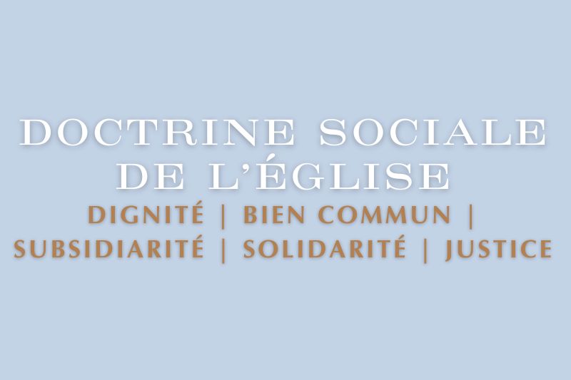 Doctrine-sociale-de-l-Eglise_800x533